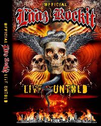 Laaz Rockit - Live Untold